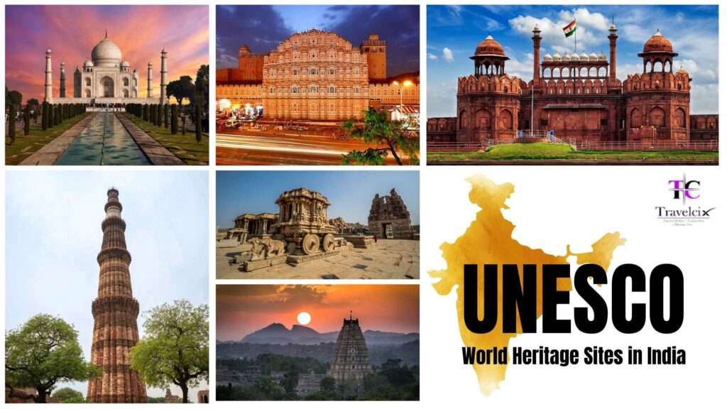 UNESCO World Heritage Sites in India