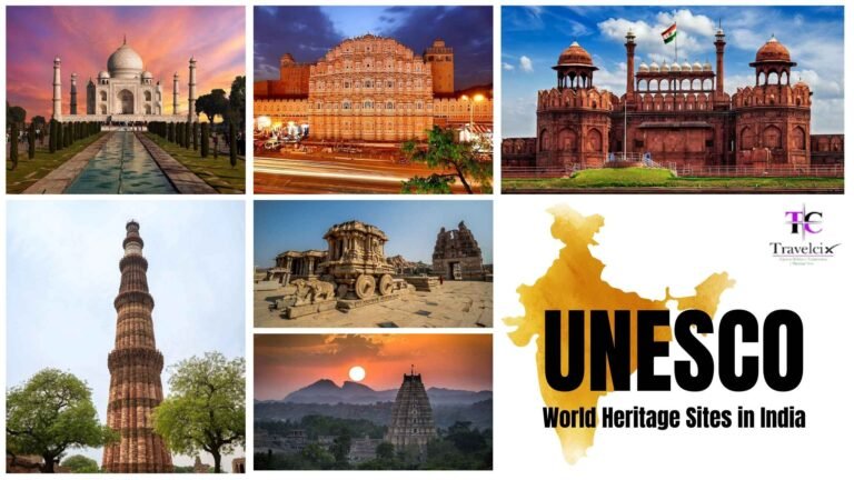 Top 10 Must-Visit UNESCO World Heritage Sites in India - Travelcix