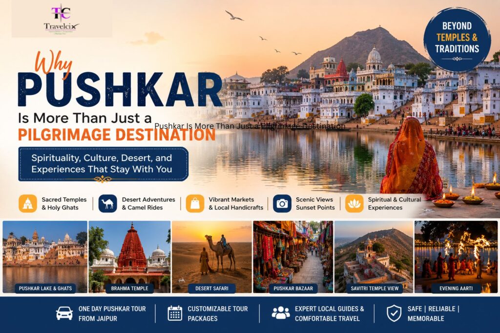 Pushkar Is More Than Just a Pilgrimage Destination