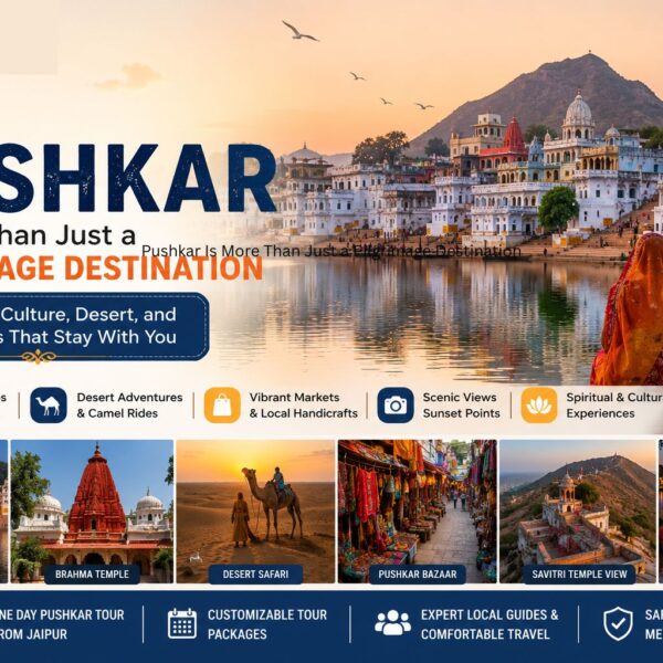 Pushkar Is More Than Just a Pilgrimage Destination